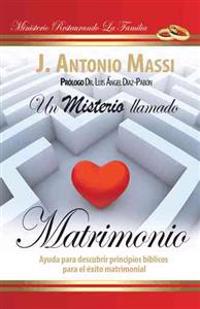 Bokomslag för "Un Misterio Llamado Matrimonio"