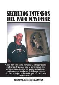 Bokomslag för "Secretos Intensos del Palo Mayombe"