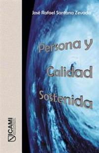 Bokomslag för "Persona y Calidad Sostenida"