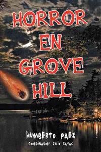 Bokomslag för "Horror En Grove Hill"