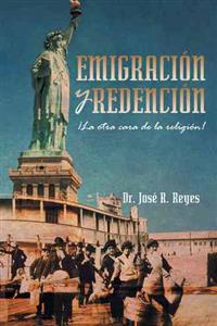 Emigracion y Redencion