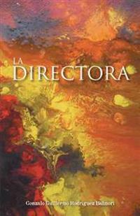 Bokomslag för "La Directora"