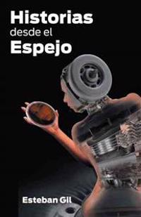 Historias Desde El Espejo