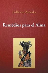 Bokomslag för "Remedios Para El Alma"