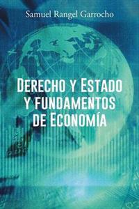 Bokomslag för "Derecho y Estado y Fundamentos de Economia"