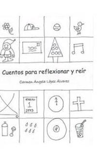 Bokomslag för "Cuentos Para Reflexionar y Reir"