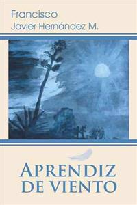 Bokomslag för "Aprendiz de Viento"