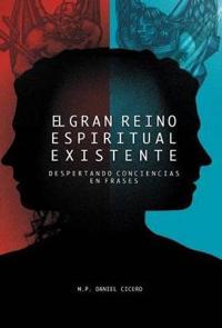 Bokomslag för "El Gran Reino Espiritual Existente"