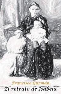 Bokomslag för "El Retrato de Isabela"