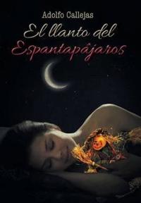El Llanto del Espantapájaros