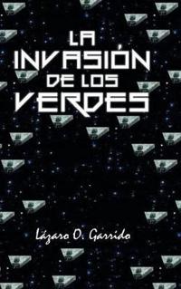 La invasión de los verdes
