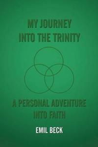 My Journey into the Trinity