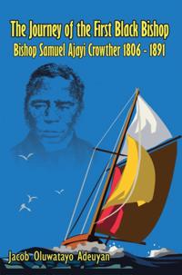 Journey of the First Black Bishop