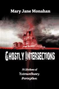 Ghostly Intersections
