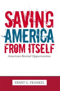 Saving America from Itself