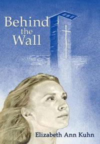 Bokomslag för "Behind the Wall"