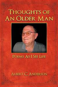 Thoughts of an Older Man