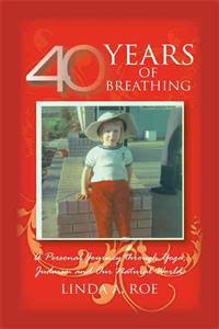 40 Years of Breathing