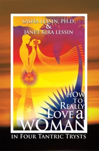 How to Really Love a Woman