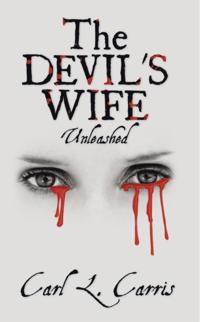 Devil's Wife - Unleashed