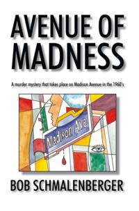 Avenue of Madness