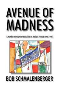 Avenue Of Madness