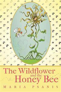 Bokomslag för "The Wildflower and the Honey Bee"