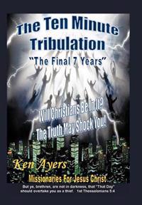 The Ten Minute Tribulation
