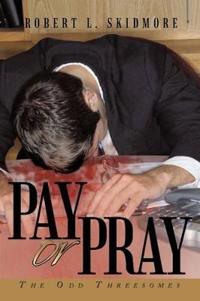 Bokomslag för "Pay or Pray"