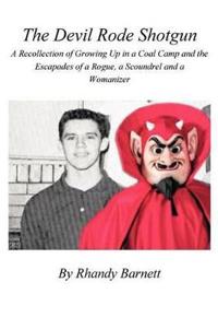 Bokomslag för "The Devil Rode Shotgun"