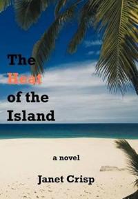 The Heat of the Island