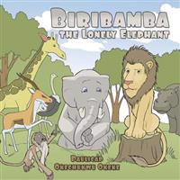 Kirjan kansi "Biribamba the Lonely Elephant"