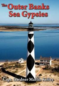 Bokomslag för "The Outer Banks Sea Gypsies"