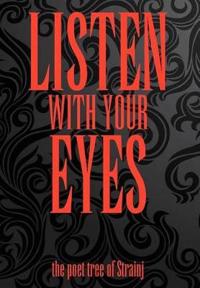 Bokomslag för "Listen with Your Eyes"