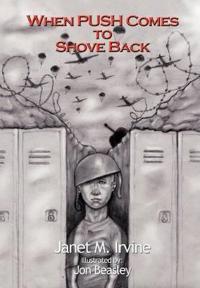 Bokomslag för "When Push Comes to Shove Back"