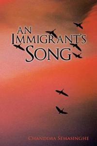 An Immigrants Song