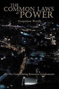Bokomslag för "The Common Laws of Power"