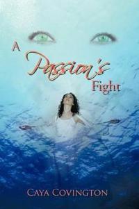 Bokomslag för "A Passion's Fight"