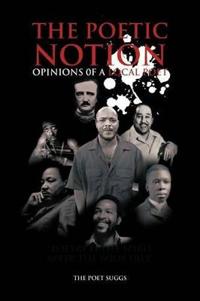 THE Poetic Notion
