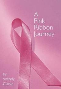 Bokomslag för "A Pink Ribbon Journey"