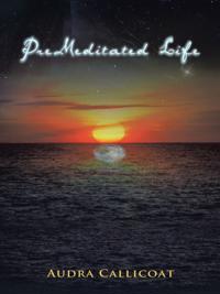 Premeditated Life