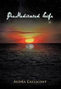PreMeditated Life