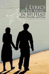 Bokomslag för "Lyrics to the Music in My Head"