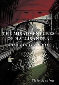 Bokomslag för "THE Misadventures of Hallisandra"