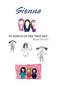 Sienna in Search of Her 'True Self'