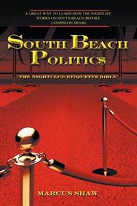 South Beach Politic$