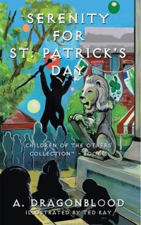 Serenity for St. Patrick's Day