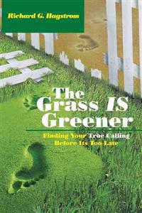 The Grass Is Greener