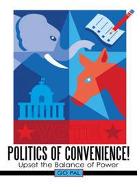 Politics of Convenience!