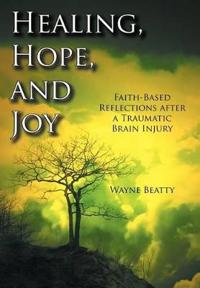 Bokomslag för "Healing, Hope, and Joy"